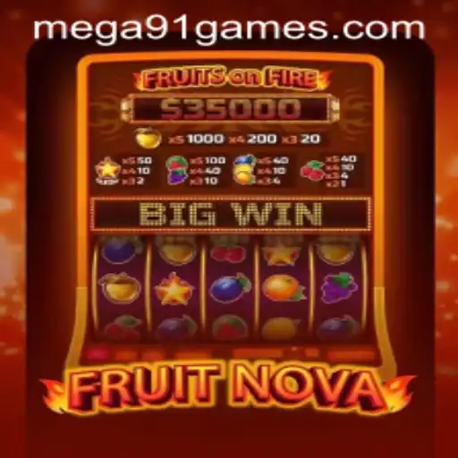 Explorando o Universo de FruitNova: Descubra a Excitante Experiência de Jogo com MEGA91